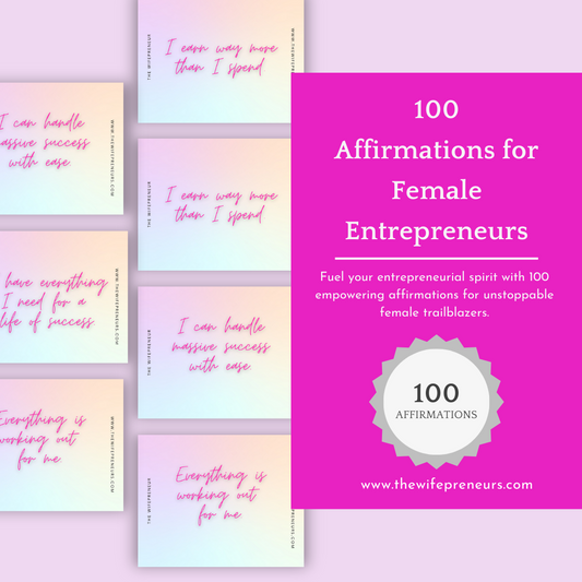 100 Affirmations For Female Entrepreneurs